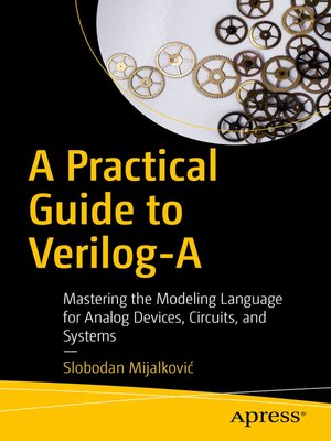 cover image of A Practical Guide to Verilog-A
